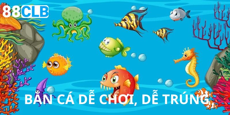 Game bắn cá 69 dễ chơi, dễ trúng thưởng